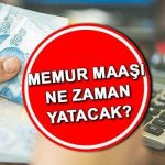Kamu çalışanı Festival 2025’ten önce uyuyor mu? | Nisan ayındaki kamu çalışanlarının maaşları 2025 yatağa gideceğinde, ay içinde ne ödenecek? İşte kamu görevlisinin emekli maaşlarının takvimi hakkındaki bilgiler!