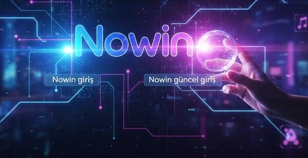 Nowin Sitesi ile Online Zevk Alanında Farklı Bir Heyecan